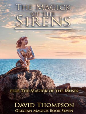 cover image of The Magick of the Sirens and Magick of the Muses